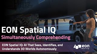 Eon Spatial Iq Autonomously Sees, Identifies, And Labels All Elements Within Any Given 3D Space