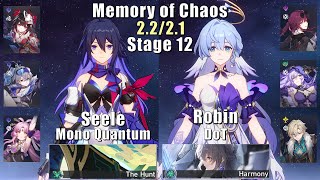 E0 Seele Mono Quantum & E0 Robin DoT | Memory of Chaos 12 | 2.2/2.1 | 3 Stars | Honkai: Star Rail