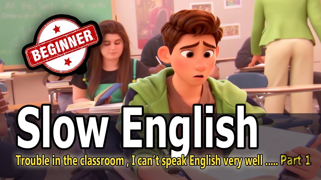 He Can't Understand the Teacher (part1) | Learn English Through Story | Shadowing Practice