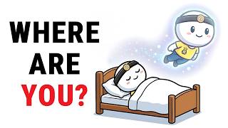 Ke Mana Perginya Anda Saat Tidur?