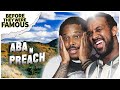 Aba N Preach | Before They Were Famous | Defending The Culture Since 2015