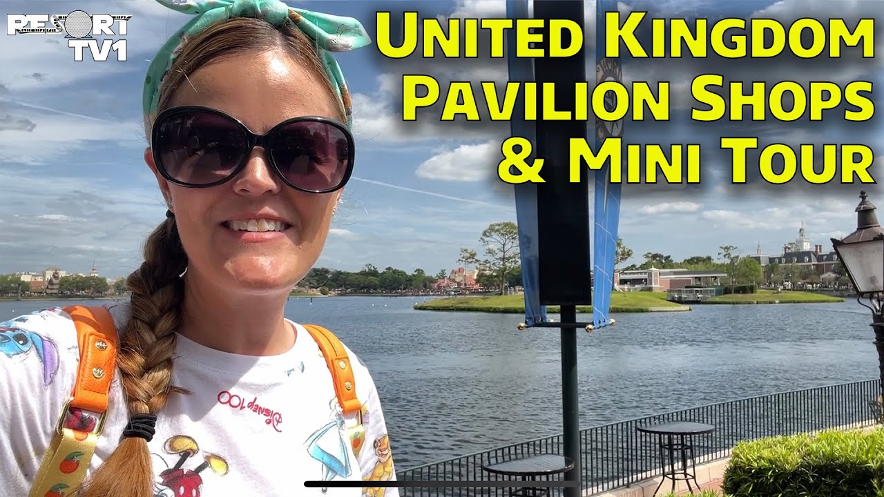 Epcot World Showcase Shops & Mini Tour - United Kingdom Pavilion - Walt Disney World 2024