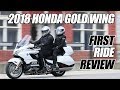 2018 Honda Gold Wing Tour First Ride Review