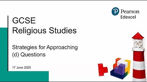 GCSE Religious Studies: Strategies for Approaching (d) Questions