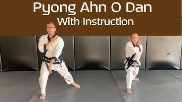 Pyong Ahn O Dan - With Instruction