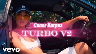 Caner Karpuz - TURBO V2 (Club Mix) #edmmusic #newmusic #vevo Resimi