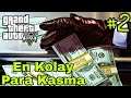 Gta 5 En Kolay Para Kasma ! #2