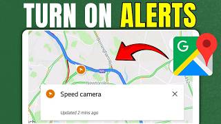 How to Turn On Speed Camera Alerts in Google Maps screenshot 2