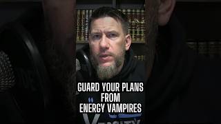 guard your plans from energy vampires #success #motivation #haters