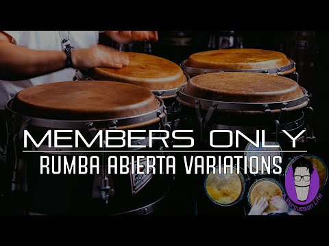 MEMBERS ONLY Rumba Abierta variations