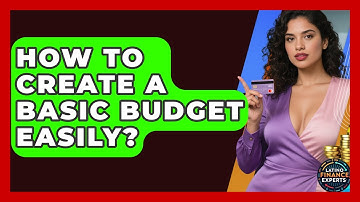 How To Create A Basic Budget Easily? - Latino Finance Experts