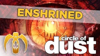 Watch Circle Of Dust Enshrined video