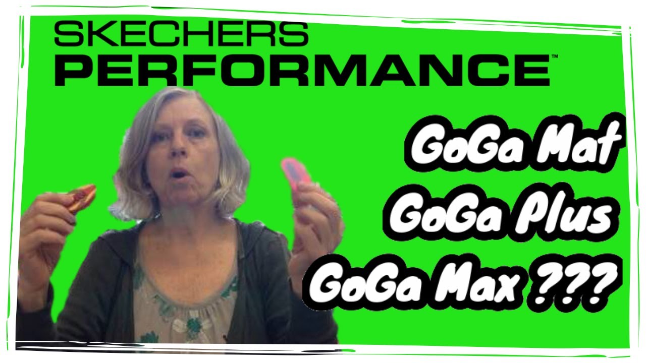 Skechers GoGa Mat vs GoGa Max - YouTube