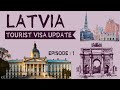 Latvia tourist visa new update |Latvia visa new update |Latvia visit visa latest update