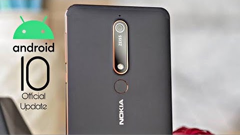Nokia 6.1 Official Android 10 Update