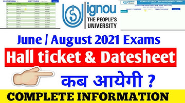#ignou June / August 2021 Exam Final Date Sheet & Hall Ticket कब आएगी complete info By STUDY ZONE