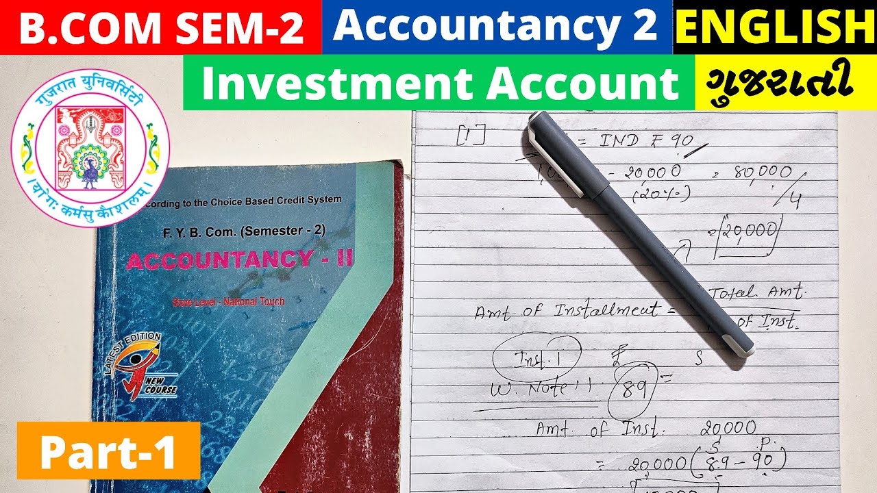 Investment Account Part-1  B.com SEM 2 Accountancy 2 Gujarat University