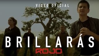 ROJO - Brillarás (Vídeo Oficial - ROJO 10 Años) chords