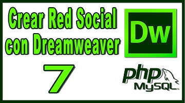 🟢 Como Crear RED SOCIAL como Facebook en DREAMWEAVER con PHP y MySQL | 7