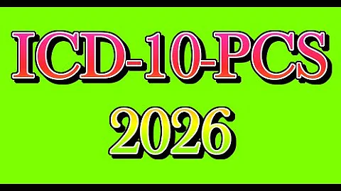 ICD-10-PCS: 2026 Update