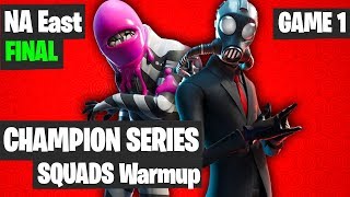 Fortnite FNCS Squads Warmup Na East Game 1 Highlights - NAE Final [Fortnite Squads Tournament]