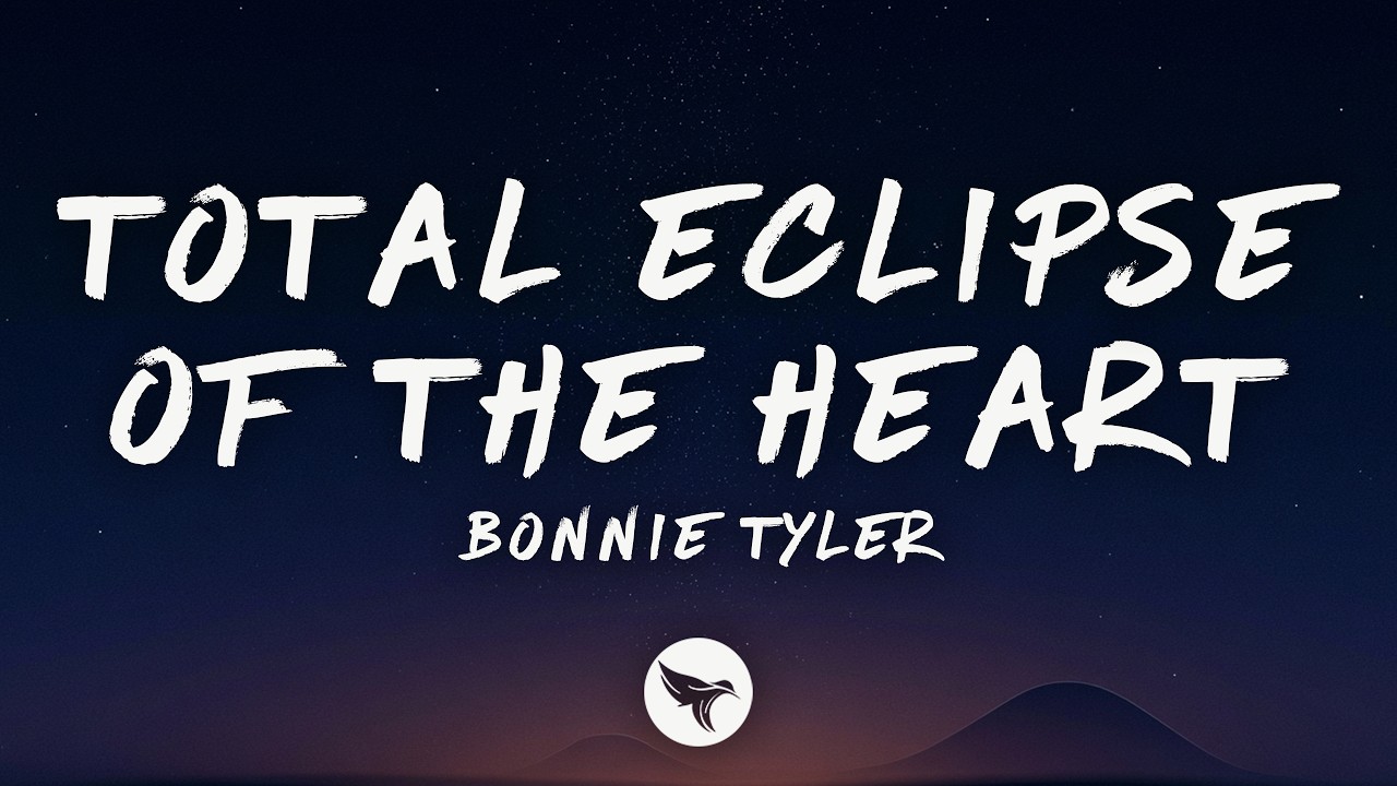 Bonnie Tyler - Total Eclipse of the Heart (Lyrics) | Turn Around, Bright Eyes
