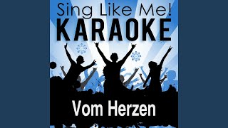 Vom Herzen (Karaoke Version) (Originally Performed By Konstantin Wecker)