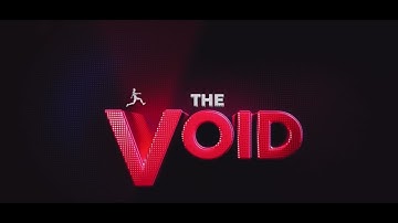 The Void - Official Intro