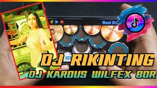 DJ RINGKITING DJ KARDUS WILFEX BOR FULL BASS TIK TOK VIRAL REAK DRUM