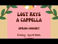 Capture de la vidéo Lost Keys Spring 2023 Final Concert