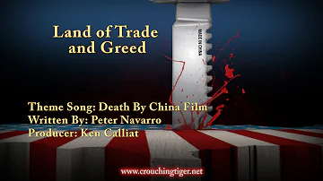Land of Trade and Greed: Death By China Theme Song