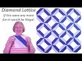 Lattice Diamond Tutorial. A Crazy Easy and Super Fun Quilt Made With the Diagonal Stripe Block