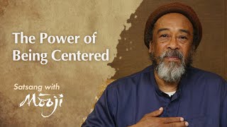 The Power of Being Centered