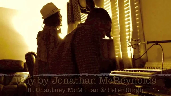 Why by Jonathan McReynolds ft. Chautney McMillian ...