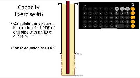 10 Volume Calculation Exercises [Pipe Capacity, Pipe Displacement, Annular Hole Volume]