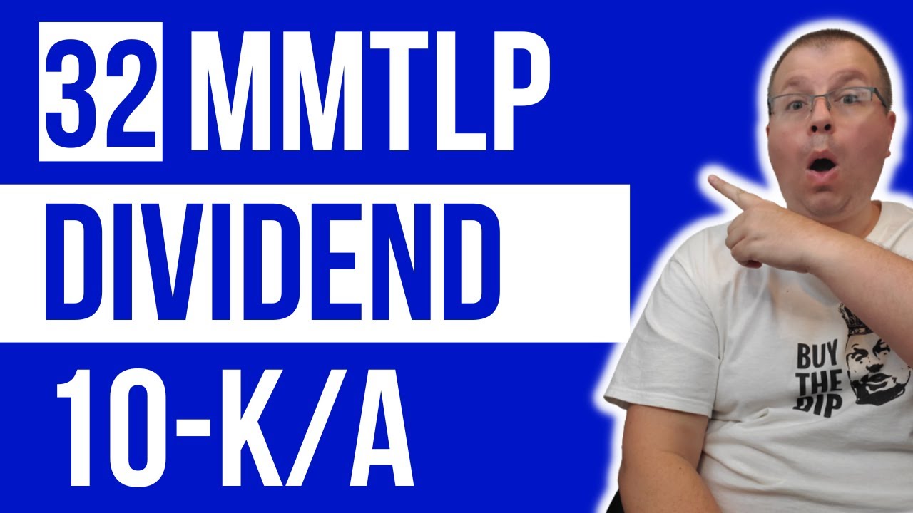 MMAT MMTLP DIVIDEND UPDATE 10-K/A SEC FILING FINTEL