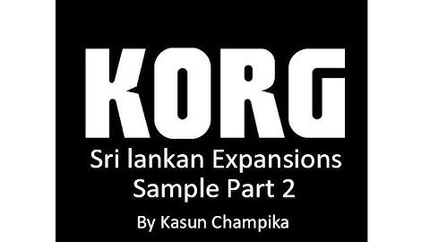 Korg pa600 | Sinhala Song Sample | Old Sun Flower Style | Gee Liyanna | By Kasun Champika