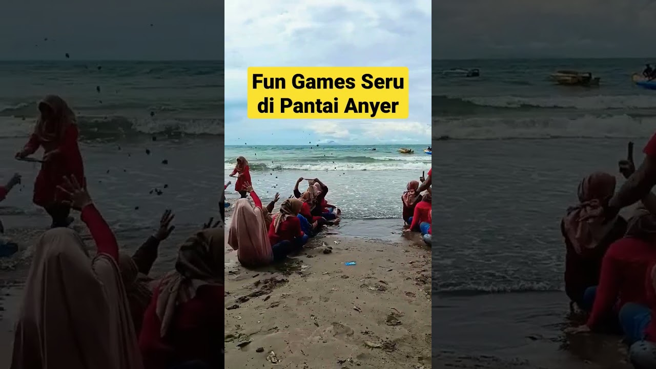 FUN GAMES SERU DI PANTAI ANYER