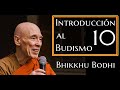 10-El RENACIMIENTO-Introducción al Budismo Bikkhu Bhodi