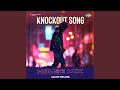 Knockout song  house mix