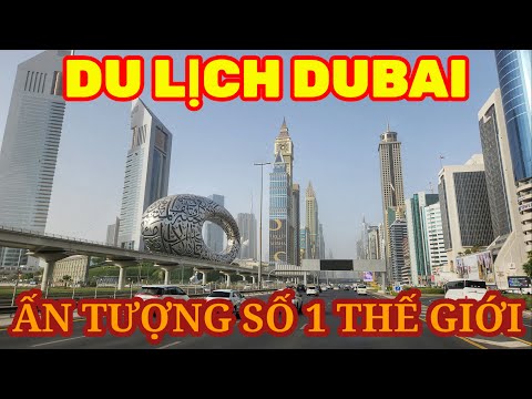 ẤN TƯỢNG DUBAI NHỮNG KỶ LỤC SỐ 1 THẾ GIỚI || Du lịch Dubai || Nick Nguyen