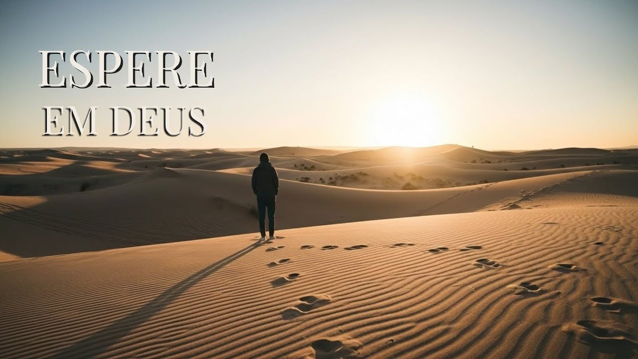 Deus Sabe Onde Você Está | Espere no Senhor | Oração da Manhã