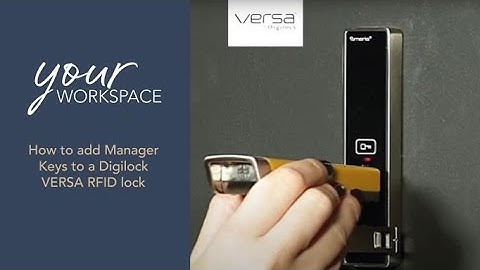 How to add Manager Keys to a Digilock VERSA RFID lock