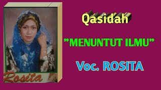 Qasidah 'menuntut ilmu' || Voc. Rosita || lagu legend & viral pada jamannya || 1985