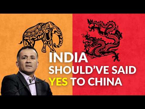 India Should Have Said Yes to China | Chandran Nair