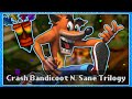 Crash Is BACK Crash Bandicoot N Sane Trilogy