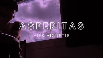 Vies Vignette - Asperitas (Official Lyric Video)