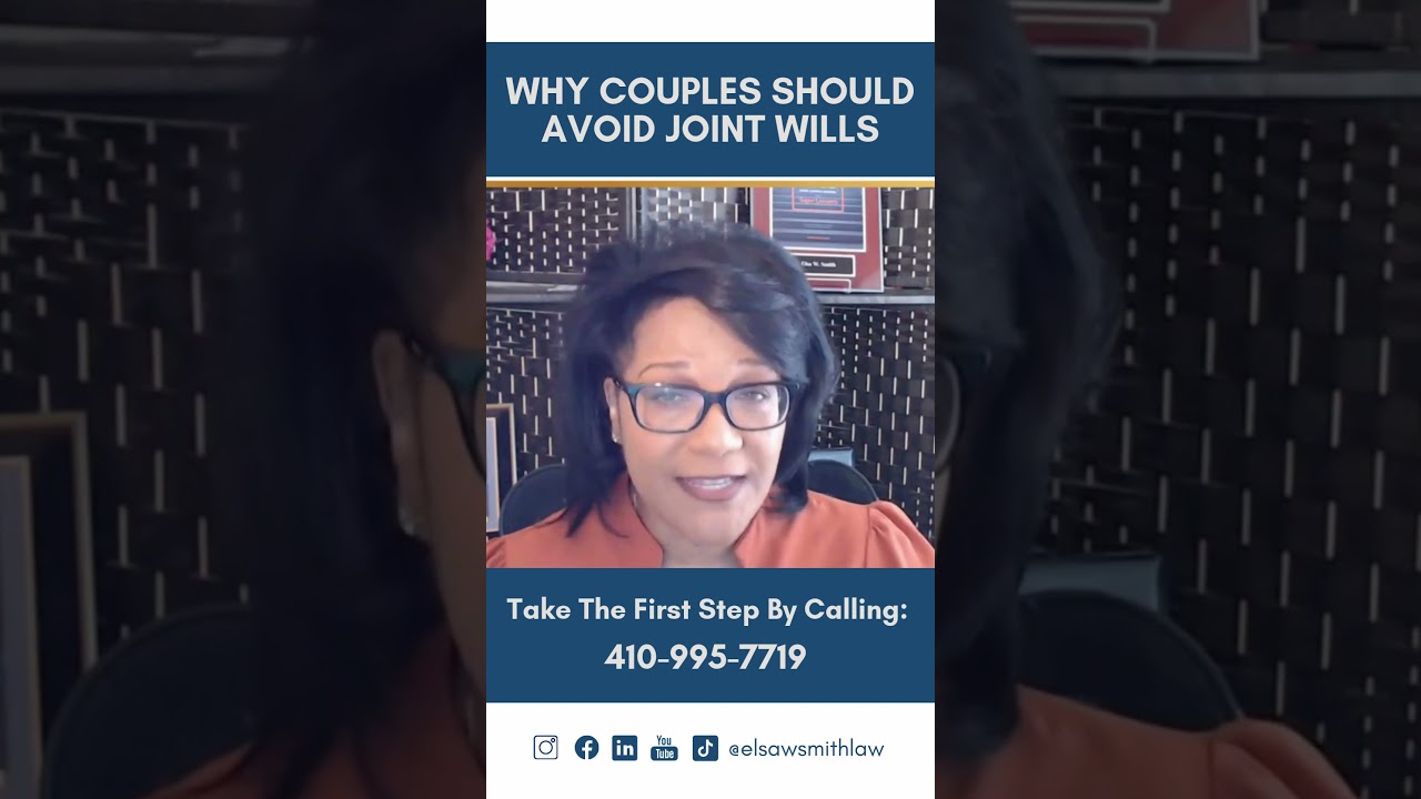 Why Couples Should Avoid Joint Wills