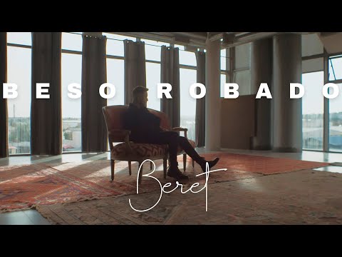 Beret - Beso robado (Videoclip Oficial)