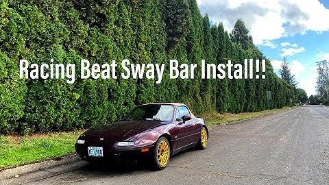 Racing Beat Sway Bar Install! || 1995 Mazda Miata M-Edition(NA)